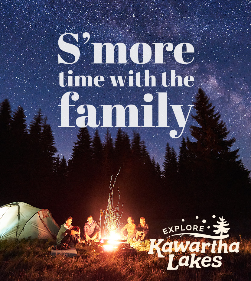 Kawartha Lakes Toursim — Smore Time With The Family